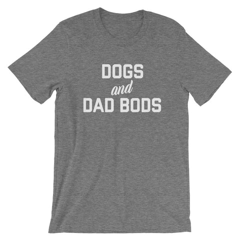Dogs & Dad Bods Tee
